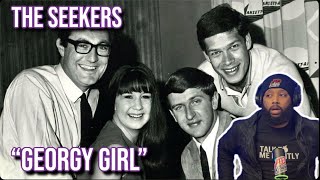 FIRST TIME LISTENING TO  The Seekers  Georgy Girl 1967  REACTION [upl. by Graves]