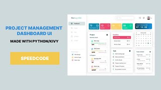 How To Create A Project Management DashboardSpeedcode  PythonKivy [upl. by Nwavahs]