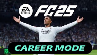 FC 25 Career Mode [upl. by Elocaj]