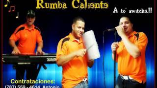 Rumba Caliente  Soldadito Marinero [upl. by Schulman]