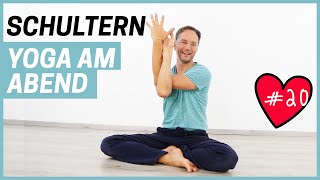 10 Minuten Verspannungen SchulterNacken lösen  YOGA AM ABEND  Tag 20 [upl. by Bleier]