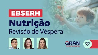 Concurso EBSERH  Nutrição Revisão de Véspera [upl. by Ephraim905]