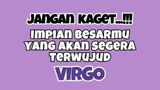 💜VIRGO MIMPI BESARMU YANG AKAN TERWUJUD✨ [upl. by Cheney]