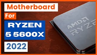 Top 7 Best Motherboard for Ryzen 5 5600X in 2021 [upl. by Hayton756]