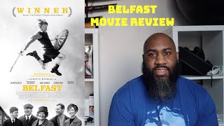 Belfast Movie Review [upl. by Nortad211]