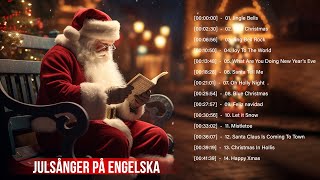 Julsånger på engelska🎄 Traditionell Svensk Julmusik 🎄 Svensk Gammal Julmusik [upl. by Townie]