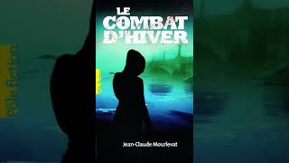 LE COMBAT DHIVER de JeanClaude Mourlevat 2 [upl. by Rawna185]