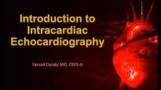 An Introduction to Intracardiac Echocardiography ICE [upl. by Graeme161]