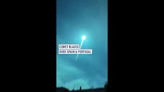 Comet lights the sky blue in Portugal and Spain [upl. by Rosaline]