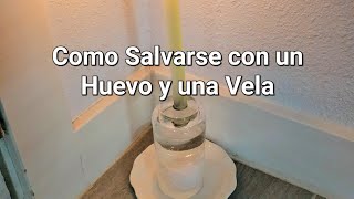 Ebo Salvación con un Huevo y una Vela [upl. by Gnad]