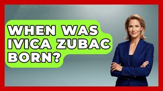 When Was Ivica Zubac Born  TheSportXpertcom [upl. by Mochun]