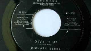 Richard Berry  Give It Up 1961 [upl. by Meean]