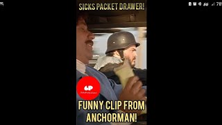 Sicks Packet Drawer A Quick Laugh Anchorman Scene [upl. by Medina]