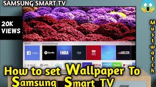 how to set wallpaper to tv  how to use wallpaper in Samsung smart tv [upl. by Aicekat652]