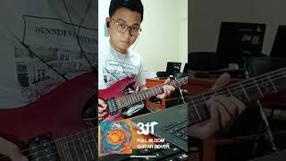 311  Full Bloom Guitar Cover [upl. by Durtschi]