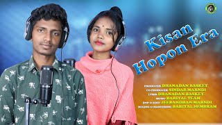 KISAN HOPON ERA  NEW SANTALI SONG 2022  NIRMALA amp PALURAM [upl. by Andromede414]