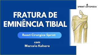 React Fratura De Eminência Tibial [upl. by Draw240]