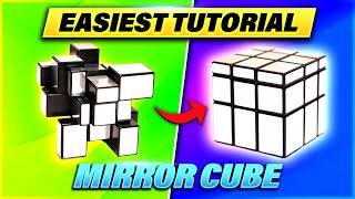 Easiest Tutorial on How to Solve the Mirror Cube High Quality [upl. by Marlena]