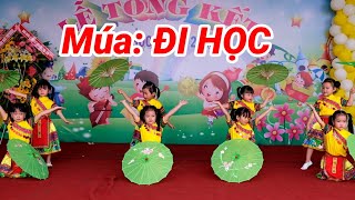 Đi học  Múa tổng kết năm học mầm non  Múa khai giảng mầm non  THẾ GIỚI MẦM NON [upl. by Jit]