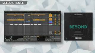 Melodic house ableton template  Beyond by SIDENOIZE [upl. by Toulon989]