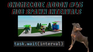 GNOMECODE TD ADDON 45 Mob Spawn Intervals [upl. by Eltsryk]