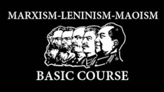 MarxismLeninismMaoism Basic Course by Foreign Languages Press Chapters 916 Audiobook [upl. by Gula]