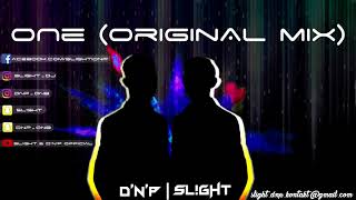 SlghT amp DNP  One Original Mix [upl. by Laehcim]