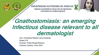 31 Gnathostomiasis an emerging infectious disease relevant to all dermatologist [upl. by Perle]