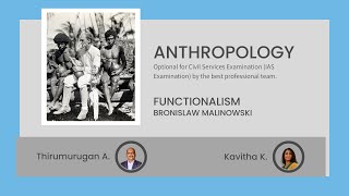 Anthropology BY Thirumurugan  Functionalism by Bronislaw Malinowski  for UPSC IAS IPS [upl. by Navad860]