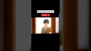 Best Anime Moment ❤️ animeedit shorts [upl. by Ariam]