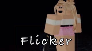 Playing FLICKER on Roblox [upl. by Salmon]