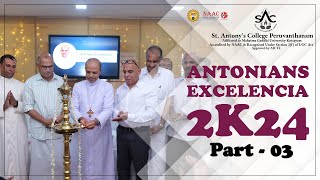 Antonians Excelencia 2k24 Part3  Mar Jose Pulickal  Benny Thomas  DrAntony Joseph Kallampally [upl. by Olenta874]