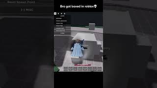 bro got boxed in roblox💀💀 fortnite boxed youtube viral roblox youtubeshorts [upl. by Maice]