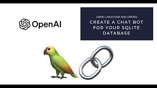 How to create Chat Bot for Sqlite Database using LangChain and OpenAI [upl. by Euqirat]