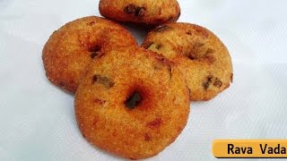 Rava Vada  Semolina Donut  Sooji Vada  Simple Indian snack recipe [upl. by Meggi]