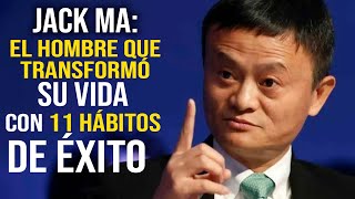 11 HABITOS de Jack Ma que Mejoran tus Finanzas en 11 Días  Acepta el Reto y Transforma tu Economía [upl. by Adnwahsal625]