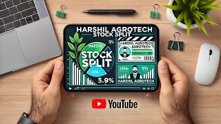 🚀 Harshil Agrotech Splits Stock Is It Time to Invest 💼 [upl. by Bashemath]