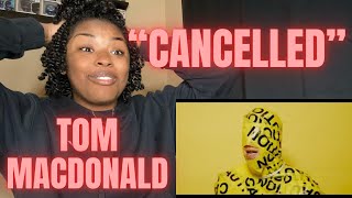 Tom MacDonald Cancelled Official Video REACTION  HES OFF THE CHAIN [upl. by Aninaj]