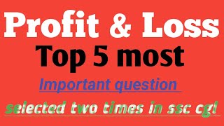 Probit amp loss top5 most important type of profit amp loss for railway ssc exams [upl. by Nerot]