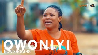 Owoniyi Latest Yoruba Movie Drama 2022 Starring Wunmi Toriola  Kiki Bakare  Okunnu [upl. by Kirshbaum]