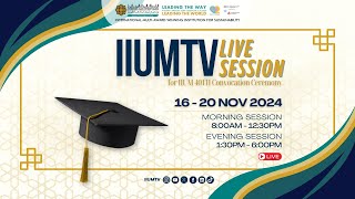 DAY 1 SESSION 1 IIUMTV Live Session For IIUM 40th Convocation Ceremony🎓 [upl. by Sievert]