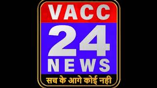 VACC 24 NEWS LIVE TV [upl. by Nahtanaoj]