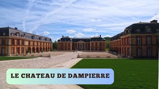 LE CHATEAU DE DAMPIERRE ET SES JARDINS Yvelines [upl. by Letitia]