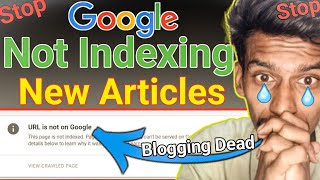 Big Problem 😭 Google Not Indexing Articles  How to Fix Google Deindexing Issues [upl. by Ivette]