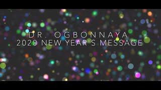 Dr Ogbonnaya Gates of Wisdom Part I 2020 New Years Service [upl. by Gothard]