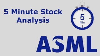 ASML Stock Analysis in 5 Minutes  Is it a buy [upl. by Kisor333]