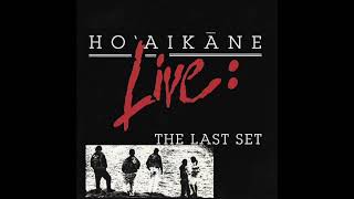 Hoaikane  Keep On Movin LIVE 2001 [upl. by Dralliw]