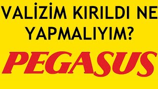 Pegasus Valizim Kırıldı Ne Yapmalıyım [upl. by Olympias]