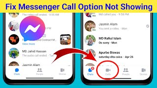 How to Fix Call Option Not Showing On Messenger 2024  Calls Option Not Available On Messenger [upl. by Nuahsyd870]