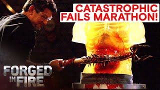 CRAZIEST CATASTROPHIC FAILURES OF ALL TIME  Forged in Fire [upl. by Rozanne]